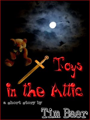 cover image of Toys in the Attic